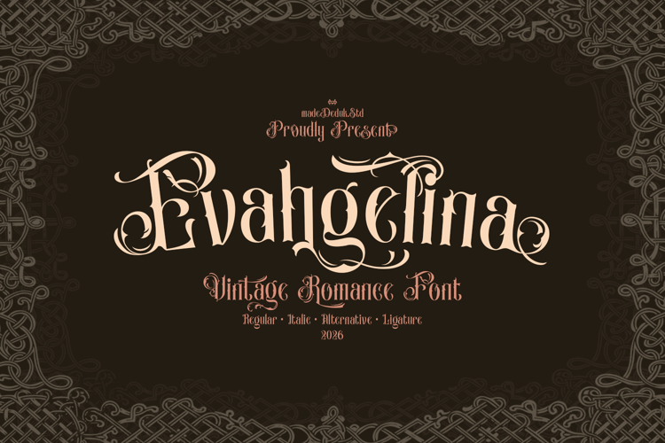 Evahgelina Vintage Font