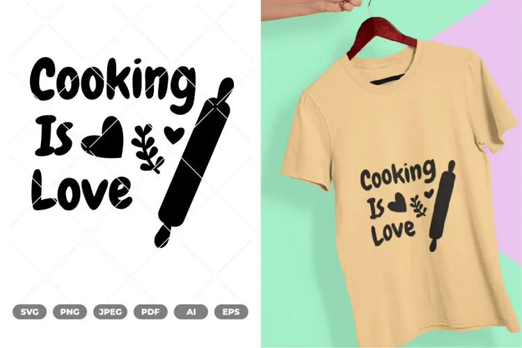 Cooking is Love SVG & Clipart