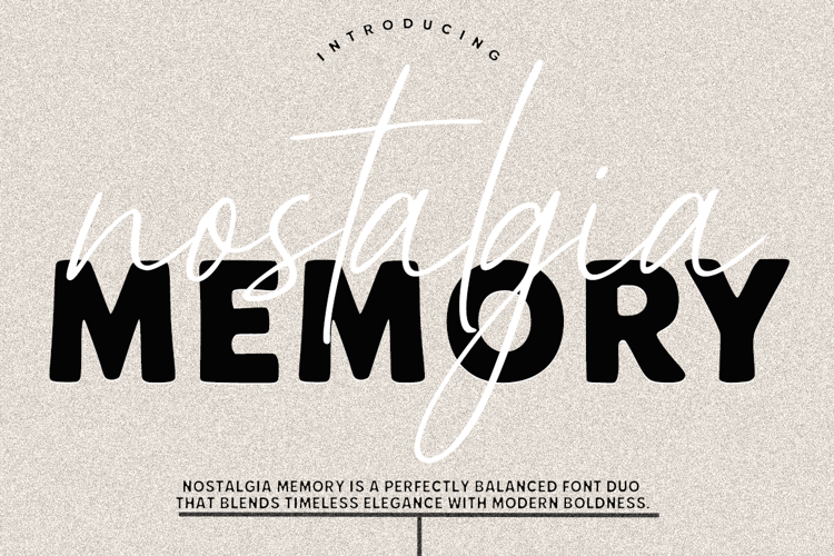 Nostalgia Memory A Timeless Font Duo