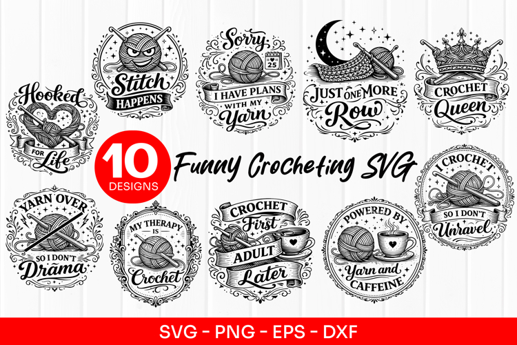 Crochet Quotes SVGs