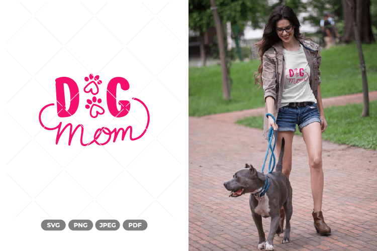 Dog Mom SVG & Clipart