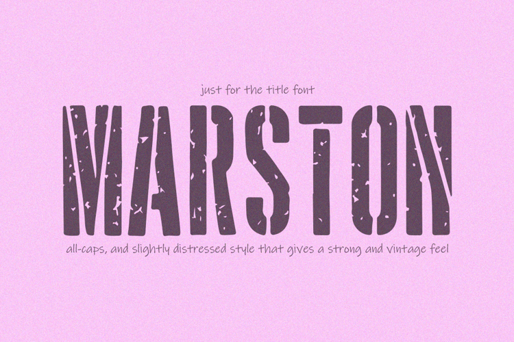 Marston Font - Distressed