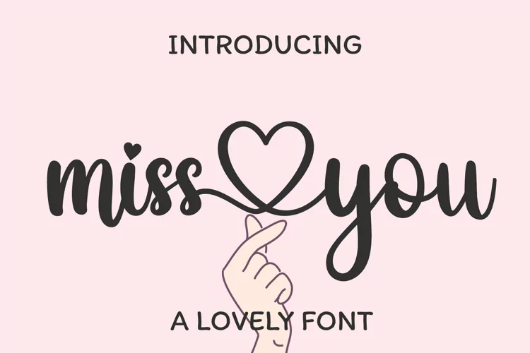 Miss You - A Script Font With Heart for Connecting