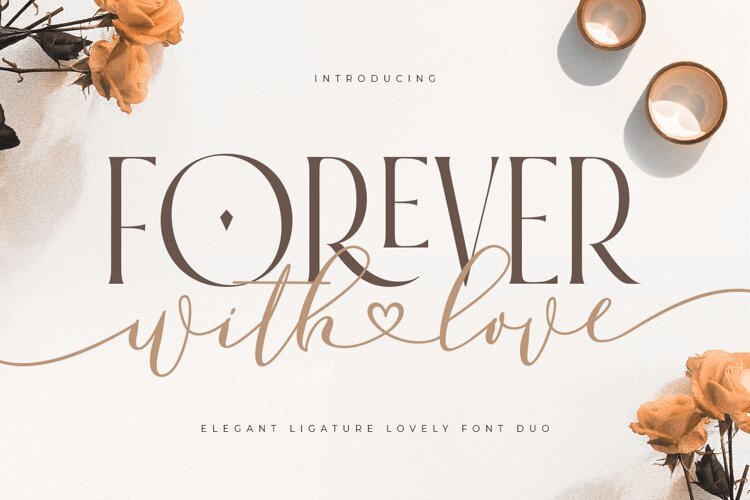 Forever With Love - Elegant Ligature Lovely Font Duo example image 1