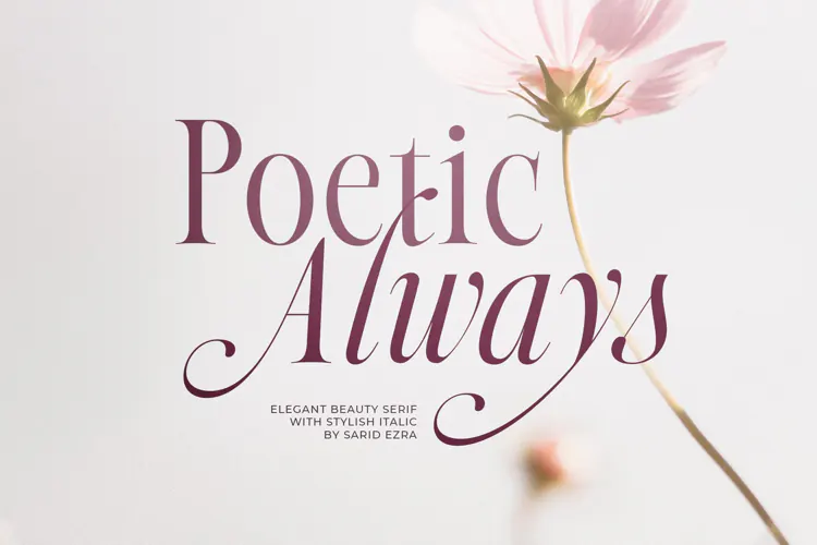 Poetic Always - Beauty Serif