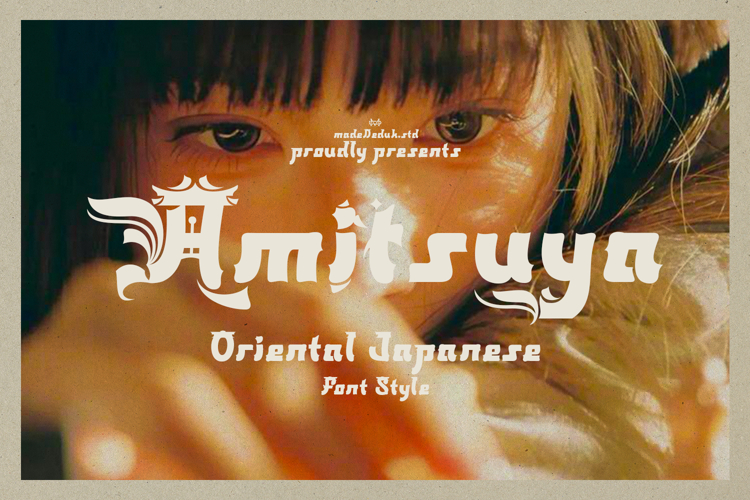 Amitsuya - Oriental Japanese Font