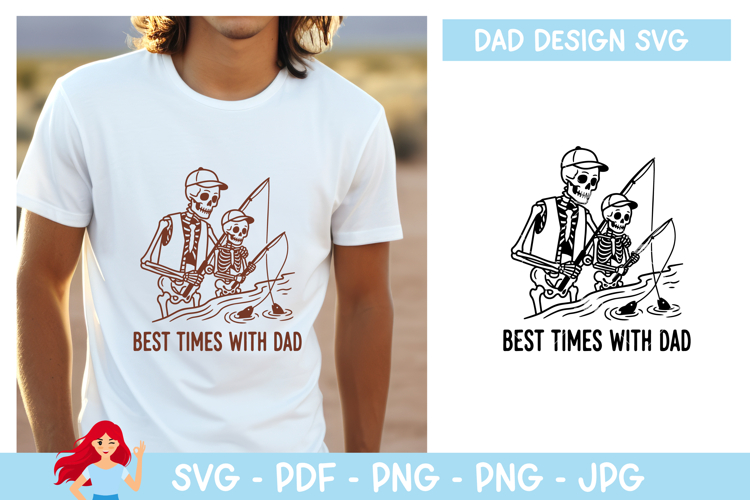 Best time with dad SVG, Dad SVG