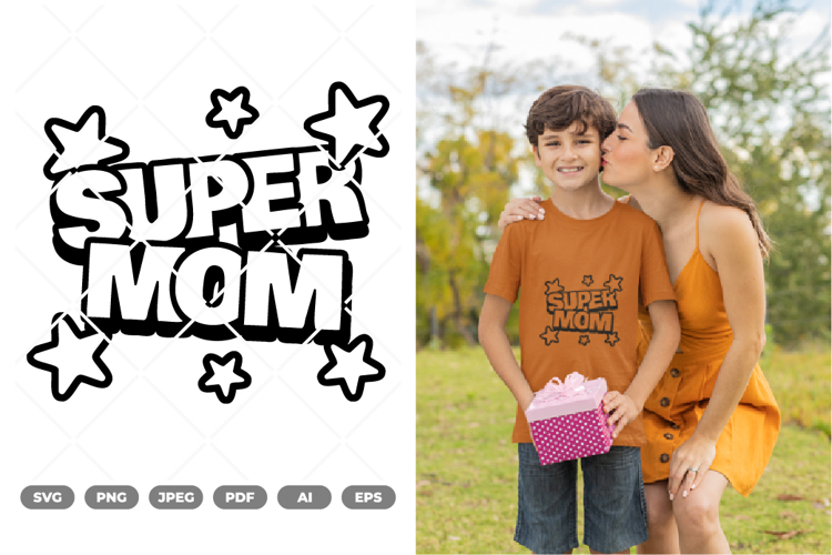Super Mom SVG & Clipart example image 1