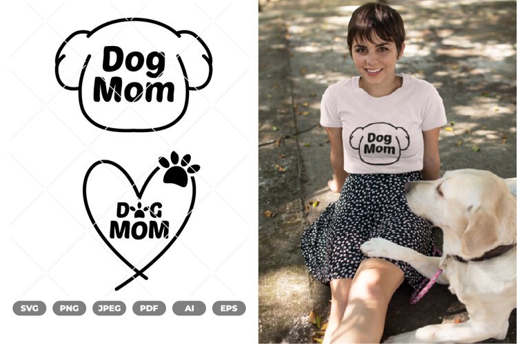 Dog Mom SVG & Clipart example image 1