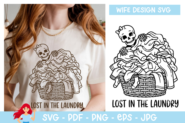 Lost in the laundry SVG, Wife vibe SVG