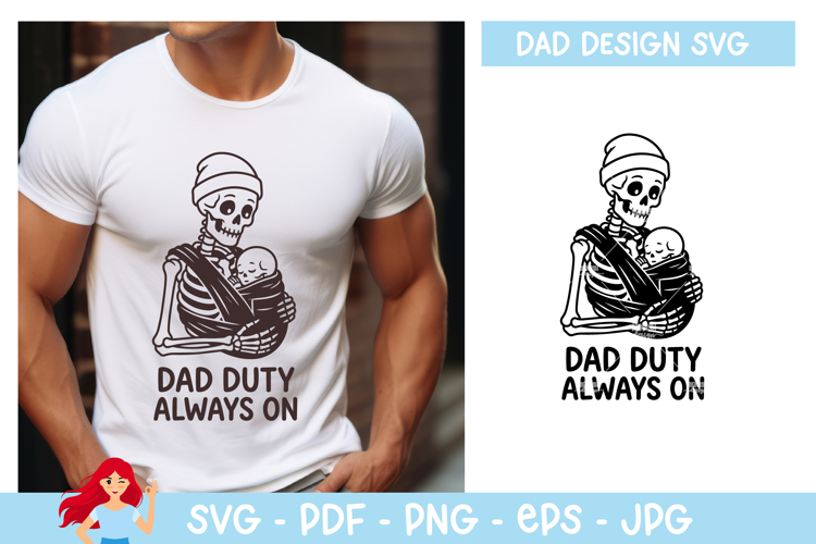 Dad duty always on SVG, Dad SVG