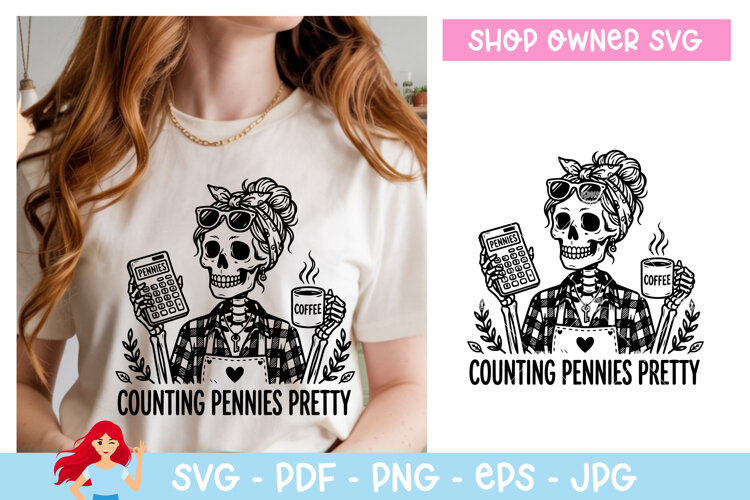 Counting pennies pretty SVG, Shop owner inspired SVG example image 1