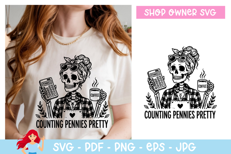 Counting pennies pretty SVG, Shop owner inspired SVG