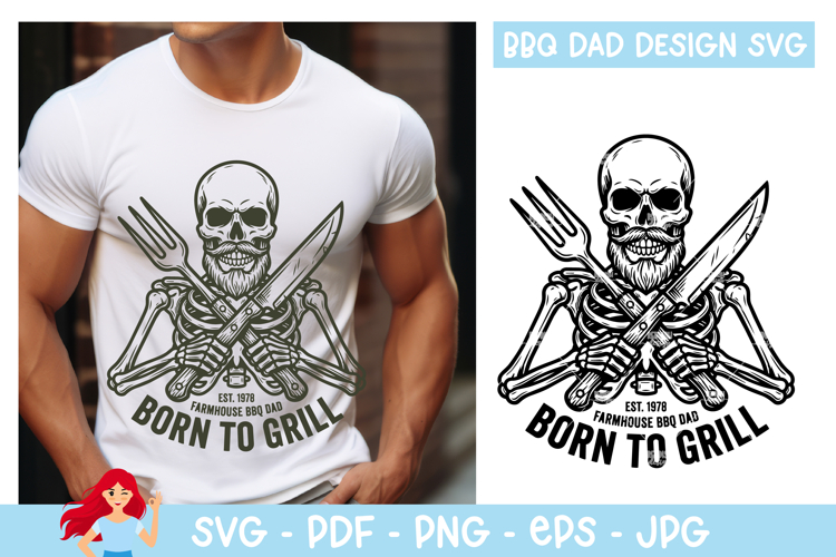 Born to grill SVG, Dad inspired SVG, Skeleton