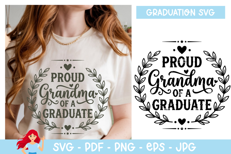 Proud grandma of a graduate SVG, Graduation inspired SVG