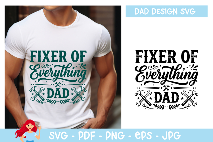 Fixer of everything SVG, Dad SVG