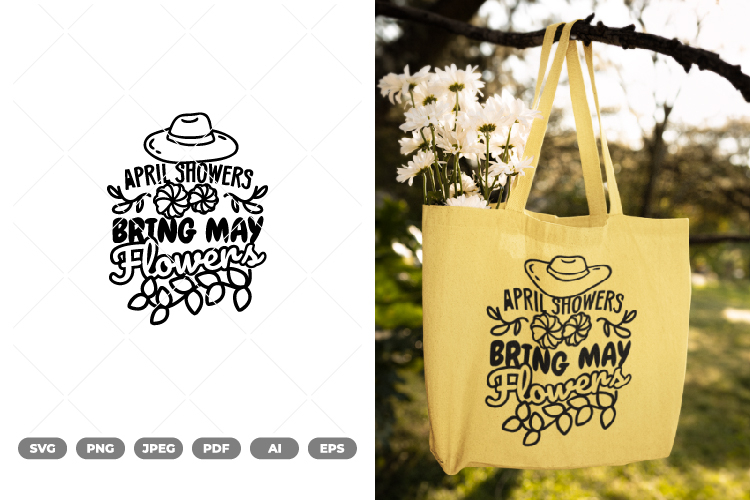 April Showers Bring May Flowers SVG & Clipart