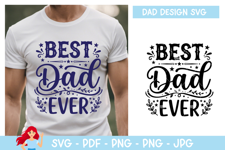 Best dad ever SVG, Dad SVG