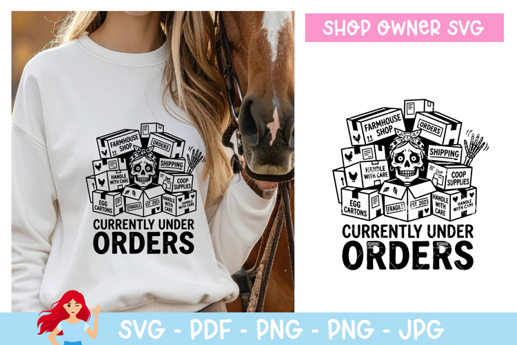 Currently under orders SVG, Shop owner inspired SVG