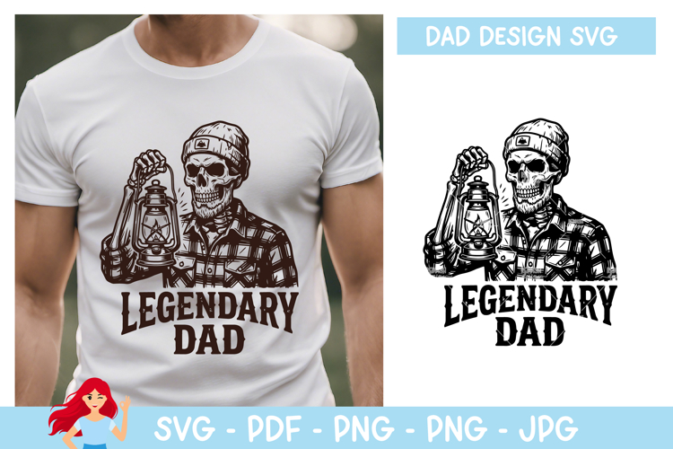 Legendary dad SVG, Dad SVG