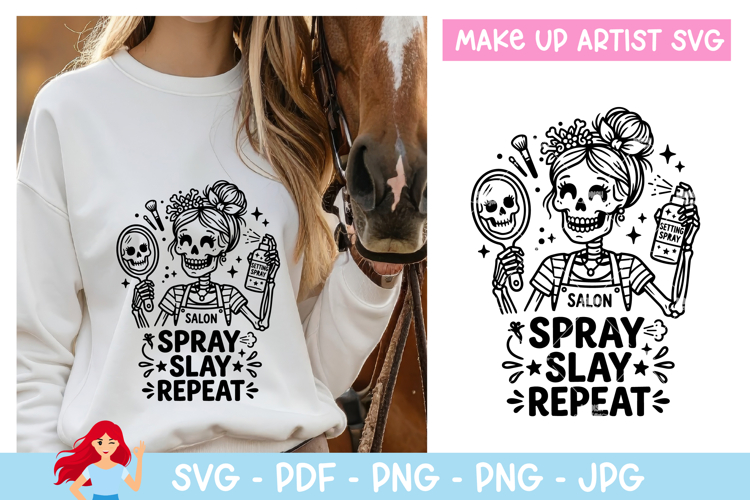 Spray, slay repeat SVG, Makeup artist inspired svg example image 1