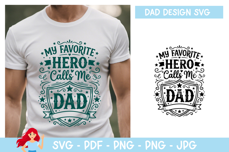 My favorite hero call me dad SVG, Dad SVG