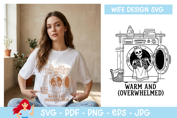 Warm and overwhelmed SVG, Wife vibe SVG