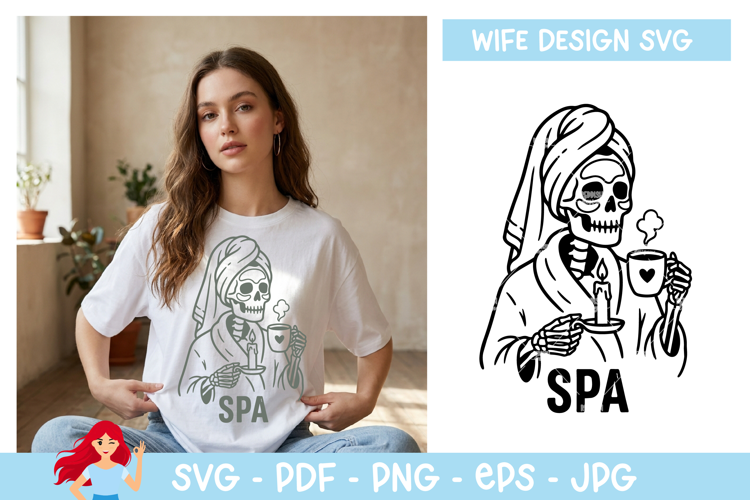 Spa SVG, Wife vibe SVG