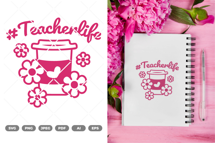 Teacherlife SVG & Clipart example image 1