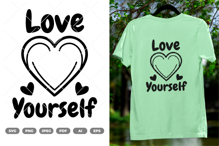 Love Yourself SVG & Clipart