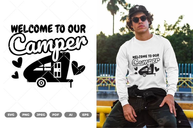 Welcome to Our Camper SVG & Clipart