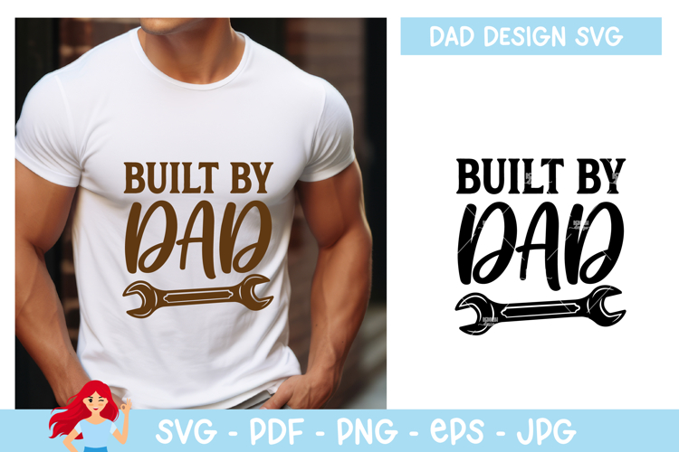 Built by dad SVG, Dad SVG