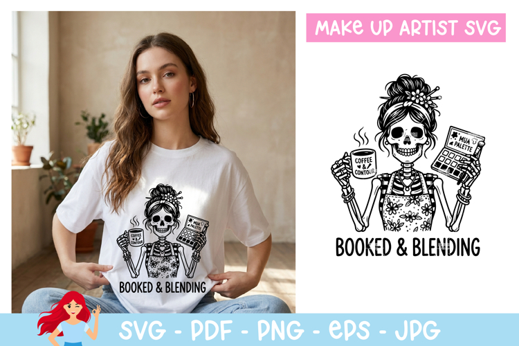 Booked and blending SVG, Makeup artist inspired svg example image 1