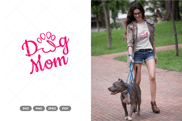 Dog Mom SVG & Clipart
