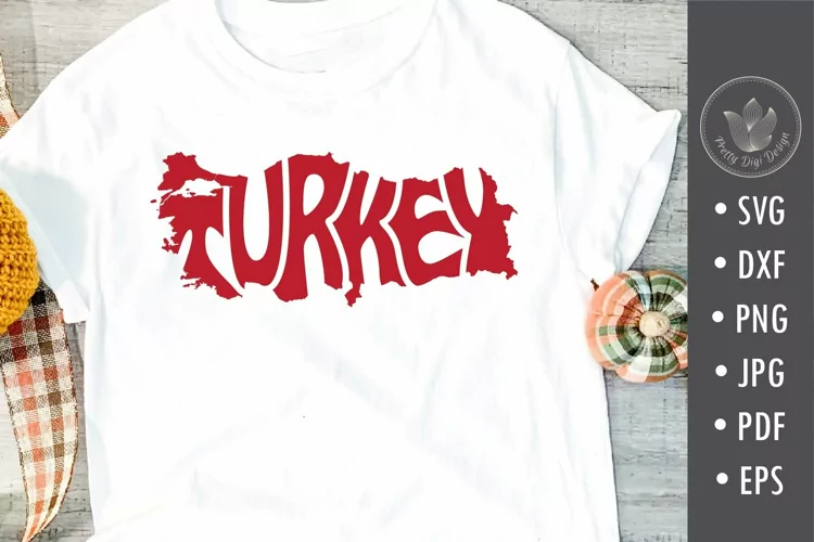 Turkey SVG cut file in the shape of the country