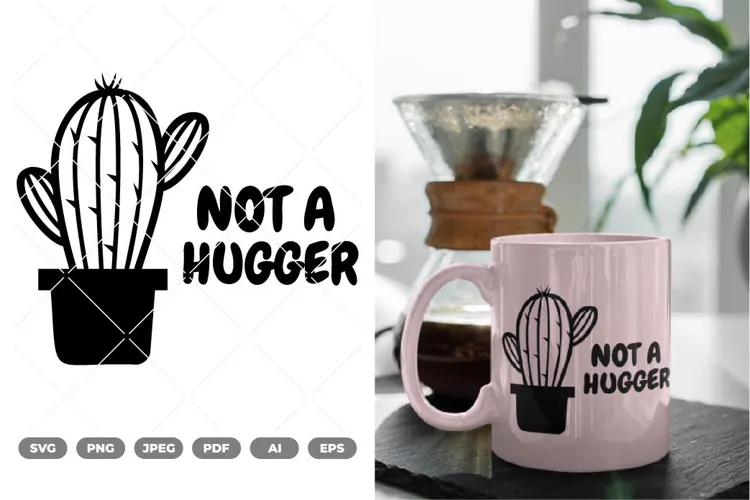 Not a Hugger SVG & Clipart