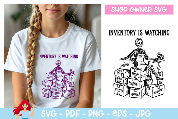 Inventory is watching SVG, Shop owner inspired SVG