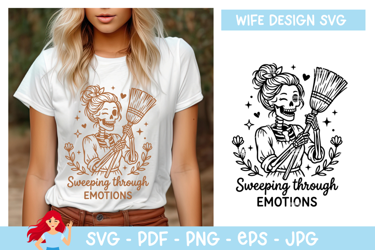 Sweeping through emotions SVG, Wife vibe SVG