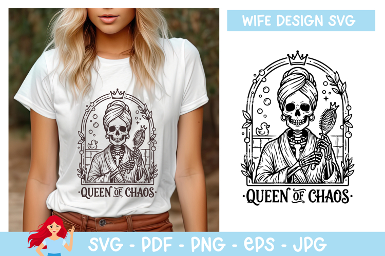 Queen of chaos SVG, Wife vibe SVG