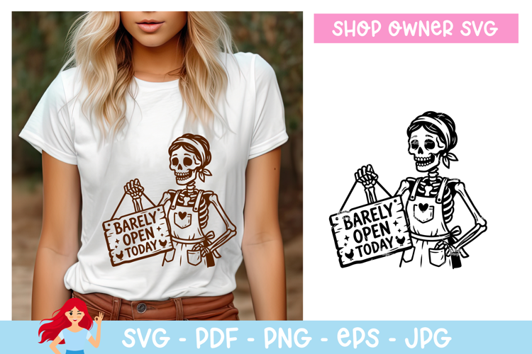 Barely open today SVG, Shop owner inspired SVG