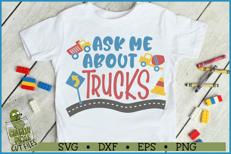Ask Me About Trucks SVG