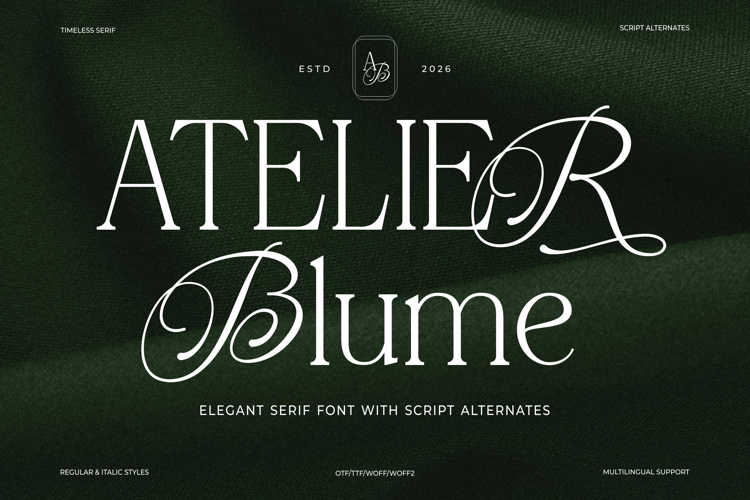 Atelier Blume - Elegant Serif Font with Script Alternates