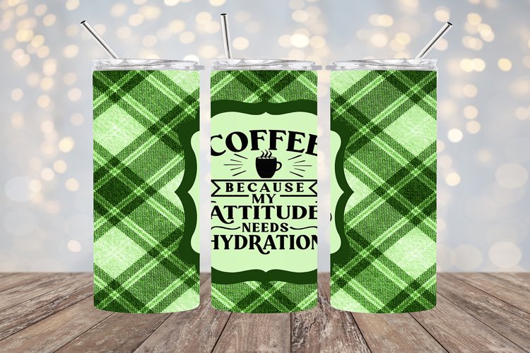 Attitude Needs Hydration - 20oz Sublimation - PNG Design example image 1