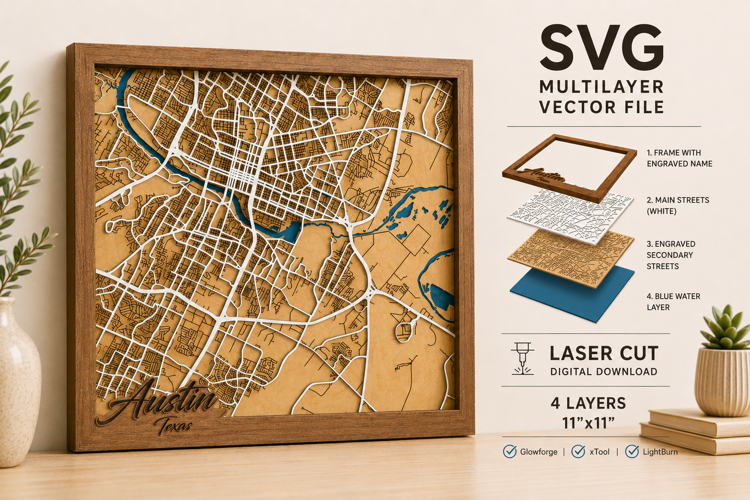 Austin Layered City Map SVG | 4 Layer Laser Cut SVG