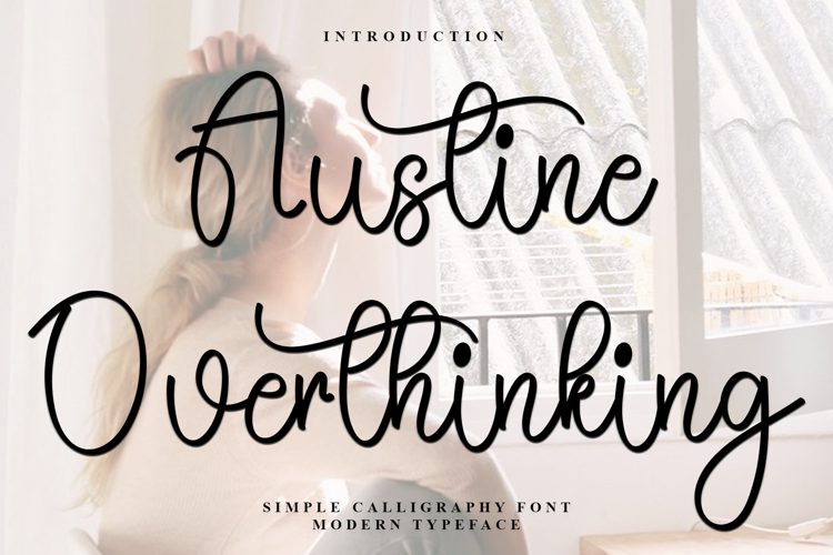 Austine Overthinking