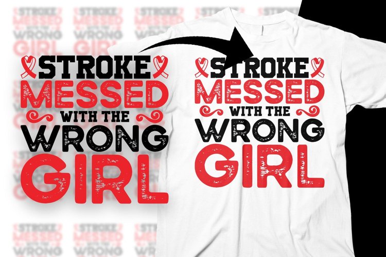 Stroke Awareness Svg Png Stroke Messed With The Wrong Girl