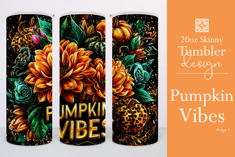 Pumpkin Vibes Tumbler Wrap, Sublimation Pumpkin Spice, w1