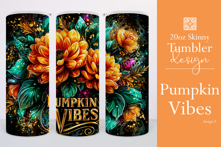Pumpkin Vibes Tumbler Wrap, Sublimation Pumpkin Spice, w9
