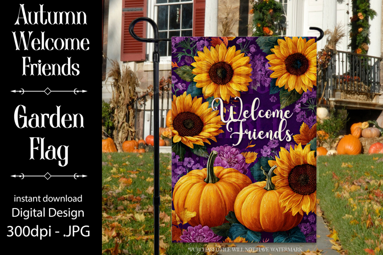 Autumn Garden Flag, Sublimation Welcome Friends Garden Flag