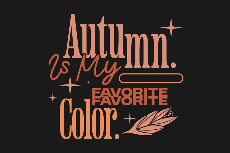 Autumn Is My Favorite Color Typography T-shirt
